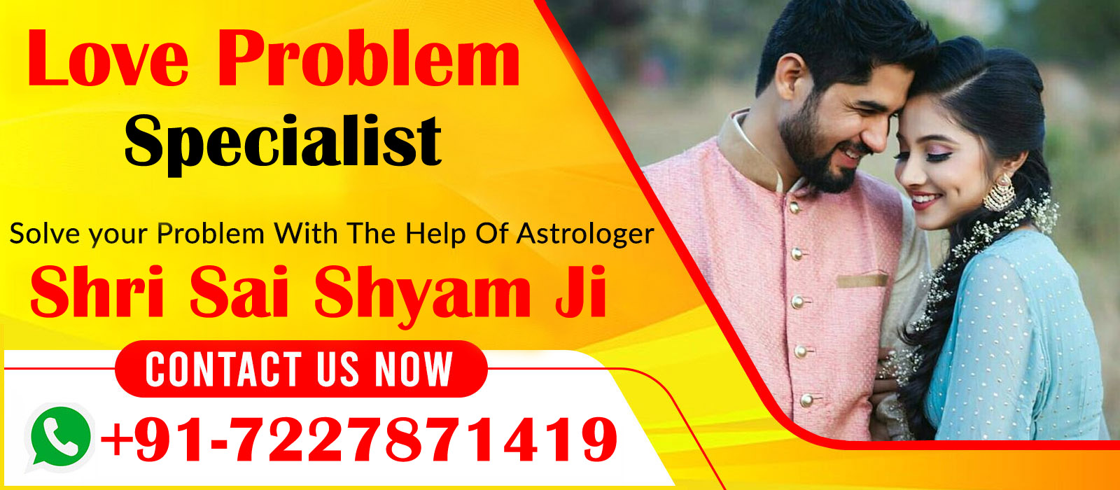 World Famous Astrologer Shri Sai Shyam Ji +91-7227871419